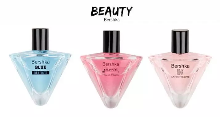 Bershka Befames: Tamaʻitaʻi ma aliʻi 'aʻai, Tolet Water Vae Vaʻaiga ma isi mea manogi, faʻafefea ona filifili le auala e teu ai 25195_6